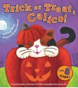 Trick or Treat, Calico! - Karma Wilson, Buket Erdogan