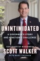 Unintimidated: A Governor's Story and a Nation's Challenge - Scott Walker, Marc Thiessen