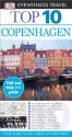 Top 10 Copenhagen (EYEWITNESS TOP 10 TRAVEL GUIDE) - Antonia Cunningham, Jon Spaull, Lone Mouritsen