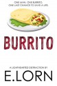 Burrito - E. Lorn