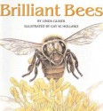 Brilliant Bees - Linda Glaser