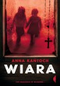 Wiara - Anna Kantoch