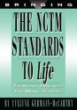 Bringing the Nctm Standards to Life: Exemplary Practices for Middle School - Yvelyne Germain- MC Carthy