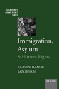 Immigration, Asylum and Human Rights - Nicholas Blake QC