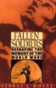 Fallen Soldiers: Reshaping the Memory of the World Wars - George L. Mosse