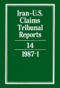 Iran-U.S. Claims Tribunal Reports: Volume 14 - J.C. Adlam, M.E. MacGlashan, Elihu Lauterpacht