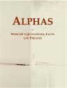 Alphas: Websters Quotations, Facts and Phrases - Icon Group International