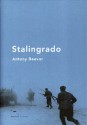 Stalingrado - Antony Beevor, Magdalena Chocano