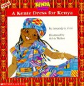 A Kente Dress for Kenya - Juwanda G. Ford