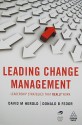 Leading Change Management: Leadership Strategies That Really Work - David M. Herold, Donald B. Fedor