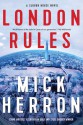 London Rules - Mick Herron