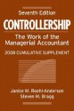 Controllership: The Work of the Managerial Accountant, 2008 Cumulative Supplement - Janice M. Roehl-Anderson, Steven M. Bragg