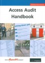 Access Audit Handbook: A Planning Tool For Apprasing The Accessibility Of Public Buildings - Alison Grant