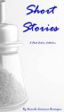 Short Stories: A Flash Fiction Collection - Amanda Lawrence Auverigne