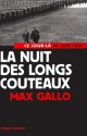 La nuit des longs couteaux (French Edition) - Max Gallo