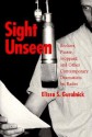 Sight Unseen: Beckett, Pinter, Stoppard, and Other Contemporary Dramatists on Radio - Elissa S. Guralnick