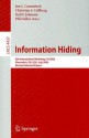 Information Hiding: 8th International Workshop, IH 2006 Alexandria, VA, USA, July 10-12, 2006 Revised Seleceted Papers - Jan Camenisch, Christian Collberg, Neil F. Johnson, Phil Sallee