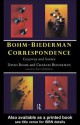 Bohm-Biederman Correspondence - David Bohm, Charles Biederman, P. Pylkk