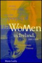 Women in Ireland 1800-1918: A Documentary History - Maria Luddy