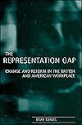 The Representation Gap: Change and Reform in the British and American Workplace - Brian Towers