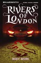 Rivers of London: Body Work - Ben Aaronovitch, Lee Sullivan Hill, Andrew Cartmel