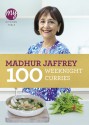 My Kitchen Table - 100 Weeknight Curries - Madhur Jaffrey