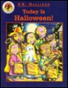 Today is Halloween! - P.K. Hallinan