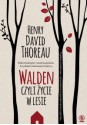 Walden czyli życie w lesie - Henry David Thoreau, Halina Cieplińska