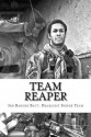 Team Reaper (3rd Ranger Battalions Deadliest Sniper Team) - Nicholas Irving