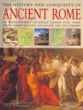 The History and Conquests of Ancient Rome - Nigel Rodgers