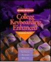 College Keyboarding Enhanced General Series: Introductory Course, Lessons 1-60 - Susie H. VanHuss, Connie M. Forde, James S. Duncan