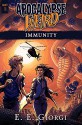 Apocalypse Weird: Immunity - Ellen Langas Campbell, Michael Corley, E. E. Giorgi