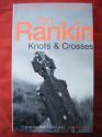 Knots and Crosses - Ian Rankin