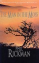 The Man in the Moss - Phil Rickman