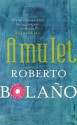 Amulet - Roberto Bolaño