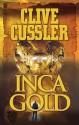 Inca Gold - Clive Cussler