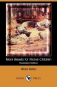 More Beasts for Worse Children (Illustrated Edition) (Dodo Press) - Hilaire Belloc