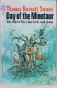 Day of the Minotaur - Thomas Burnett Swann