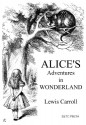 Alice in Wonderland - Lewis Carroll, John Tenniel