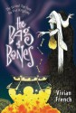 The Bag of Bones (Tales from the Five Kingdoms) - Vivian French, Ross Collins