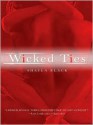 Wicked Ties - Shayla Black