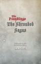 The Shrouded Sagas - R.M. Garcia