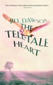 The Tell-Tale Heart - Jill Dawson