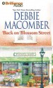Back on Blossom Street (Blossom Street Series) - Debbie Macomber, Laural Merlington