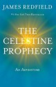 The Celestine Prophecy (Celestine Prophecy #1) - James Redfield