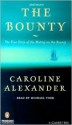 Bounty Abridged Ca - Caroline Alexander