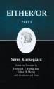 Kierkegaard's Writings, III, Part I: Either/Or. Part I - Søren Kierkegaard, Edna Hatlestad Hong