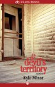 In the Devil's Territory - Kyle Minor