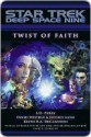 Twist of Faith: Star Trek - S.D. Perry, Keith R.A. DeCandido, David Weddle, Jeffery Lang