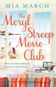 The Meryl Streep Movie Club - Mia March